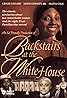 Backstairs at the White House (TV Mini Series 1979) Poster