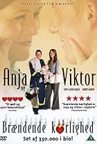 Anja og Viktor - Brændende Kærlighed (2007)