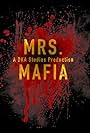 Mrs. Mafia (2018)