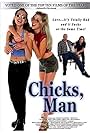 Chicks, Man (2000)