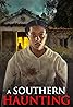 A Southern Haunting (2023) Poster