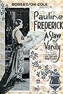 Pauline Frederick in A Slave of Vanity (1920)