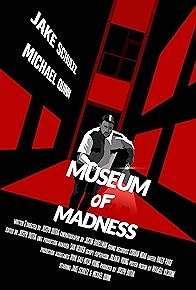 Primary photo for Museum of Madness