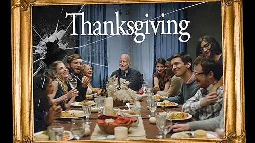 Chris Elliott, Amy Sedaris, Griffin Newman, Josh Ruben, Bridey Elliott, James III, Morgan Weed Whitley, Moujan Zolfaghari, and John Reynolds in Thanksgiving (2016)