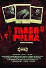 Trash Polka (2019)