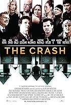 Minnie Driver, John Leguizamo, Mary McCormack, Frank Grillo, Maggie Q, AnnaSophia Robb, Dianna Agron, and Ed Westwick in The Crash (2017)