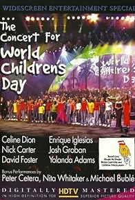 Primary photo for The Concert for World Children's Day