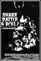 Shake, Rattle & Roll