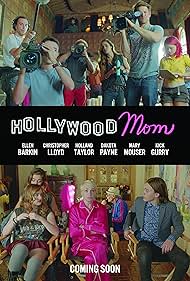 Hollywood Mom (2015)