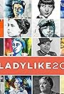 UNLADYLIKE: The Change Makers (2020)