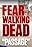 Fear the Walking Dead: Passage