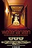 Weitertanzen (2008) Poster