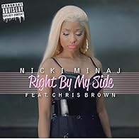 Primary photo for Nicki Minaj Feat. Chris Brown: Right by My Side