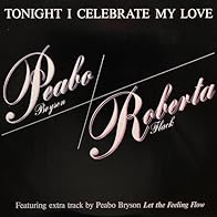 Primary photo for Roberta Flack & Peabo Bryson: Tonight I Celebrate My Love