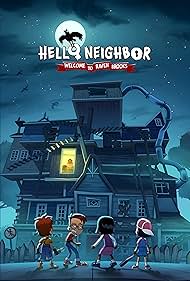 Hello Neighbor: Welcome to Raven Brooks (2020)