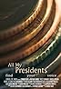 All My Presidents (2012) Poster