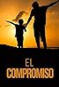 El compromiso (2011) Poster