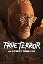 True Terror with Robert Englund (2020)