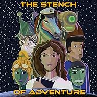 The Stench of Adventure (2021)