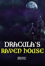 Dracula's Raven House