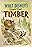 Timber