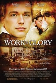 The Work and the Glory (2004)