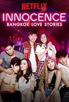 Bangkok Love Stories: Innocence