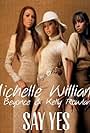 Michelle Williams Feat. Beyoncé & Kelly Rowland: Say Yes (2014)