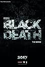 Black Death: The Series (2017)