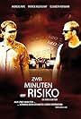 Zwei Minuten Risiko (2008)