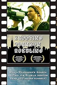 Shooting Johnson Roebling (2007)