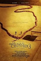 The Human Centipede III (Final Sequence)