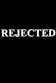 Rejected (2000)