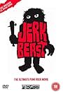 Jerkbeast (2005)