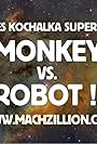 Monkey Versus Robot (1999)