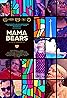 Mama Bears (2022) Poster