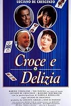 Croce e delizia