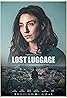 Lost Luggage (TV Mini Series 2022) Poster