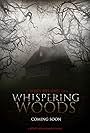 Whispering Woods