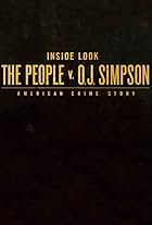 Inside Look: The People v. O.J. Simpson - American Crime Story