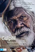 My Name is Gulpilil