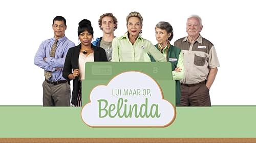 Lui maar op, Belinda (2019)