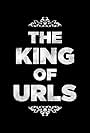 The King of URLs (2012)