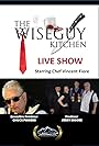 The Wiseguy Kitchen Live Show (2017)