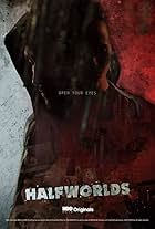 Halfworlds