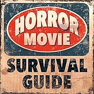 Horror Movie Survival Guide (2017)