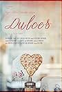 Dulces (2007)