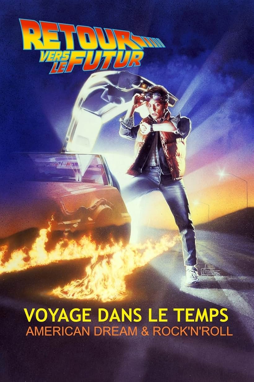 Retour vers le futur : Voyage dans le temps, American Dream & Rock'n'roll (2023)