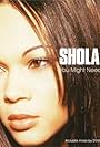 Shola Ama in Shola Ama: You Might Need Somebody (1997)