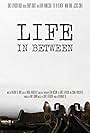 Life in Between (2014)